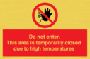 do-not-enter-this-area-is-temporarily-closed-due-to-high-temperatures~